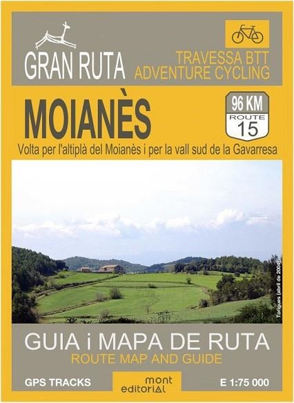 GRAN RUTA MOIANÈS (TRAVESSA BTT) | 9788460834380 | SALA OLIVERAS, SALVADOR/SALA OLIVERAS, CARLES | Llibreria Drac - Librería de Olot | Comprar libros en catalán y castellano online