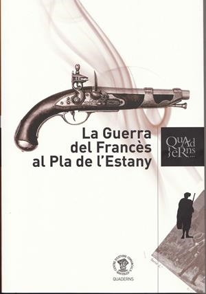 GUERRA DEL FRANCES AL PLA DE L'ESTANY, LA | 9788461615568 | VV.AA. | Llibreria Drac - Librería de Olot | Comprar libros en catalán y castellano online