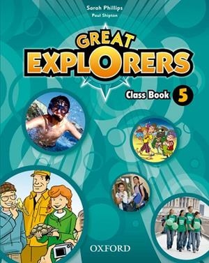 GREAT EXPLORERS 5 CLASS BOOK REV | 9780194820493 | PHILLIPS, SARAH; SHIPTON, PAUL | Llibreria Drac - Librería de Olot | Comprar libros en catalán y castellano online