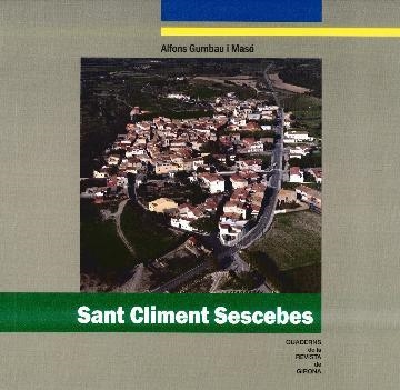 SANT CLIMENT SESCEBES | 9788496747975 | GUMBAU, ALFONS | Llibreria Drac - Librería de Olot | Comprar libros en catalán y castellano online