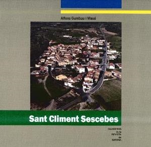 SANT CLIMENT SESCEBES | 9788496747975 | GUMBAU, ALFONS | Llibreria Drac - Librería de Olot | Comprar libros en catalán y castellano online