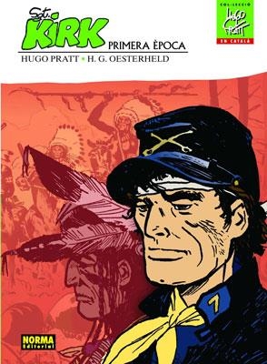 SERGENT KIRK. PRIMERA ÈPOCA | 9788467900132 | PRATT, HUGO | Llibreria Drac - Librería de Olot | Comprar libros en catalán y castellano online