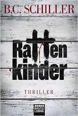 RATTENKINDER | 9783404172641 | SCHILLER, BC | Llibreria Drac - Librería de Olot | Comprar libros en catalán y castellano online
