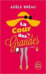 COUR DES GRANDES, LA | 9782253098614 | BREAU, ADELE | Llibreria Drac - Librería de Olot | Comprar libros en catalán y castellano online