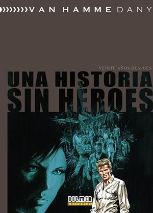 HISTORIA SIN HEROES, UNA | 9788416436354 | HAMME, VAN | Llibreria Drac - Librería de Olot | Comprar libros en catalán y castellano online