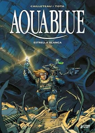 AQUABLUE 2: ESTRELLA BLANCA | 9788416428632 | CAILLETEAU; TOTA | Llibreria Drac - Llibreria d'Olot | Comprar llibres en català i castellà online