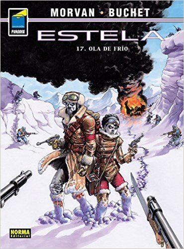 ESTELA 17: OLA DE FRÍO | 9788467923391 | MORVAN, JEAN-DAVID;  BUCHET, PHILIPPE | Llibreria Drac - Librería de Olot | Comprar libros en catalán y castellano online