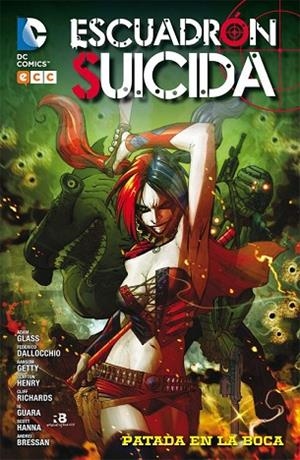 ESCUADRÓN SUICIDA: PATADA EN LA BOCA | 9788416711697 | GLASS, ADAM | Llibreria Drac - Librería de Olot | Comprar libros en catalán y castellano online