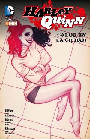 HARLEY QUINN: CALOR EN LA CIUDAD | 9788416746156 | CONNER, AMANDA | Llibreria Drac - Llibreria d'Olot | Comprar llibres en català i castellà online
