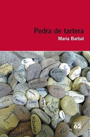 PEDRA DE TARTERA | 9788415954293 | BARBAL, MARIA | Llibreria Drac - Librería de Olot | Comprar libros en catalán y castellano online