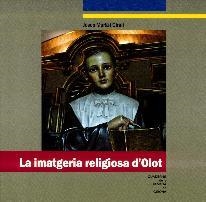 IMATGERIA RELIGIOSA D'OLOT, LA | 9788496747876 | MURLA, JOSEP | Llibreria Drac - Librería de Olot | Comprar libros en catalán y castellano online