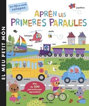 APRÈN LES PRIMERES PARAULES. PETIT MÓN | 9788416519682 | GALLOWAY, FHIONA | Llibreria Drac - Llibreria d'Olot | Comprar llibres en català i castellà online