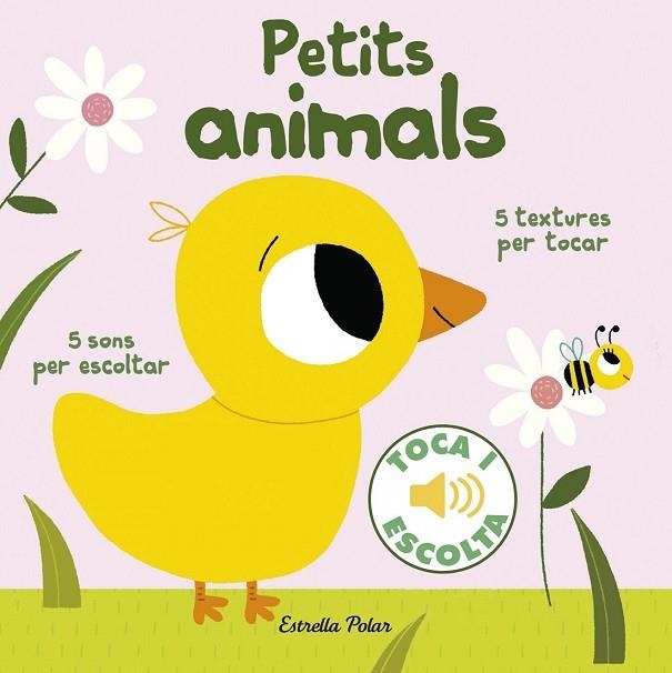 PETITS ANIMALS. TOCA I ESCOLTA | 9788416522477 | BILLET, MARION | Llibreria Drac - Llibreria d'Olot | Comprar llibres en català i castellà online