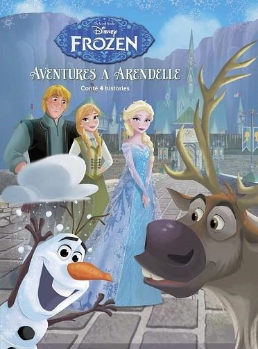 FROZEN. AVENTURES A ARENDELLE | 9788491370499 | DISNEY | Llibreria Drac - Llibreria d'Olot | Comprar llibres en català i castellà online