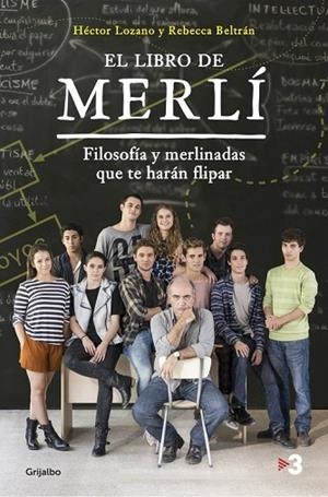 LIBRO DE MERLÍ, EL | 9788425354588 | LOZANO, HECTOR; BELTRAN, REBECCA | Llibreria Drac - Llibreria d'Olot | Comprar llibres en català i castellà online