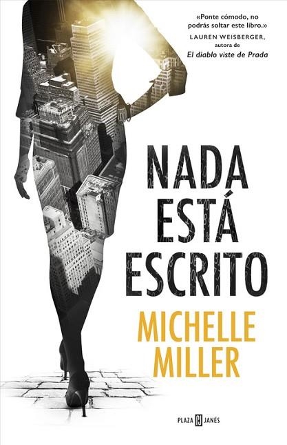 NADA ESTÁ ESCRITO | 9788401017230 | MILLER, MICHELLE | Llibreria Drac - Llibreria d'Olot | Comprar llibres en català i castellà online
