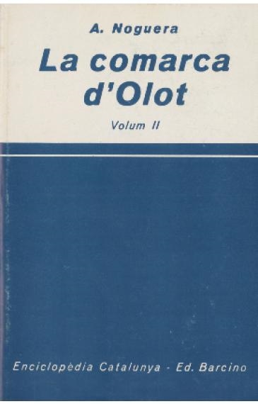 COMARCA D'OLOT VOLUM II, LA | 9000000001596 | NOGUERA, A. | Llibreria Drac - Librería de Olot | Comprar libros en catalán y castellano online