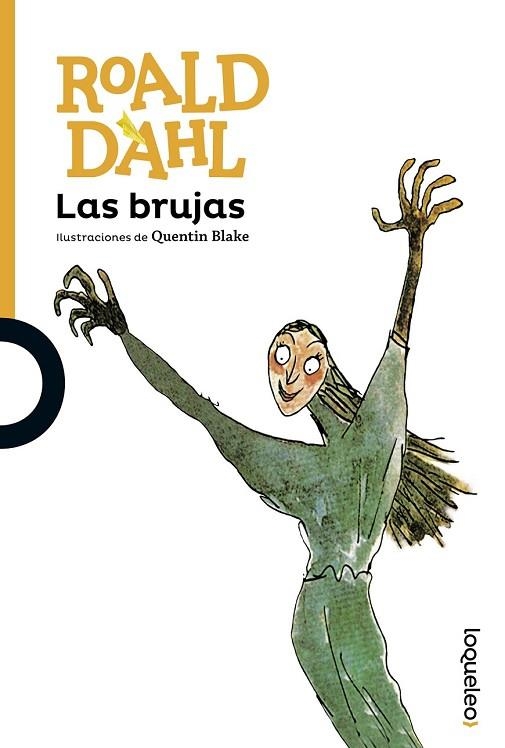 BRUJAS, LAS | 9788491221005 | DAHL, ROALD | Llibreria Drac - Librería de Olot | Comprar libros en catalán y castellano online