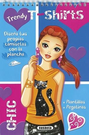 TRENDY T-SHIRTS CHIC | 9788467749632 | Llibreria Drac - Llibreria d'Olot | Comprar llibres en català i castellà online