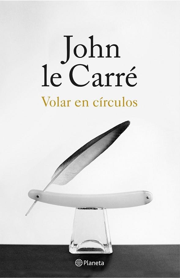 VOLAR EN CÍRCULOS | 9788408155867 | LE CARRÉ, JOHN | Llibreria Drac - Librería de Olot | Comprar libros en catalán y castellano online