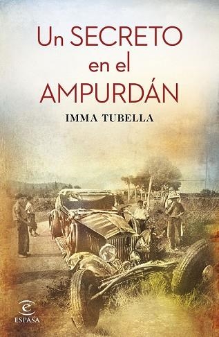 UN SECRETO EN EL AMPURDÁN | 9788467048407 | TUBELLA, IMMA | Llibreria Drac - Librería de Olot | Comprar libros en catalán y castellano online