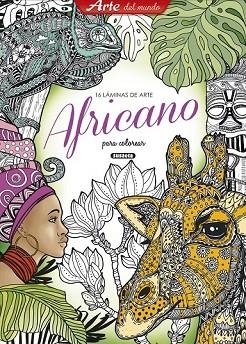 LÁMINAS DE ARTE AFRICANO PARA COLOREAR | 9788467752465 | SUSAETA, EQUIPO | Llibreria Drac - Librería de Olot | Comprar libros en catalán y castellano online