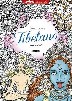 LÁMINAS DE ARTE TIBETANO PARA COLOREAR | 9788467752472 | SUSAETA, EQUIPO | Llibreria Drac - Librería de Olot | Comprar libros en catalán y castellano online