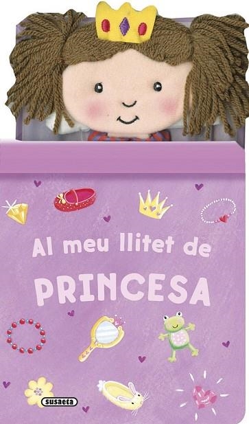 AL MEU LLITET DE PRINCESA | 9788467746136 | SUSAETA, EQUIP | Llibreria Drac - Llibreria d'Olot | Comprar llibres en català i castellà online