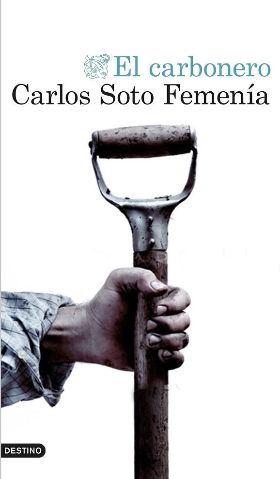 CARBONERO, EL | 9788423351404 | SOTO, CARLOS | Llibreria Drac - Librería de Olot | Comprar libros en catalán y castellano online