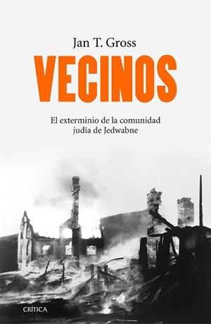 VECINOS | 9788416771059 | GROSS, JAN T. | Llibreria Drac - Librería de Olot | Comprar libros en catalán y castellano online