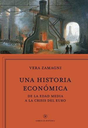 UNA HISTORIA ECONÓMICA | 9788416771042 | ZAMAGNI, VERA | Llibreria Drac - Librería de Olot | Comprar libros en catalán y castellano online