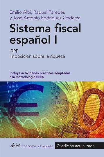 SISTEMA FISCAL ESPAÑOL I (2016) | 9788434423947 | EMILIO ALBI/RAQUEL PAREDES/JOSÉ ANTONIO RODRÍGUEZ ONDARZA | Llibreria Drac - Librería de Olot | Comprar libros en catalán y castellano online