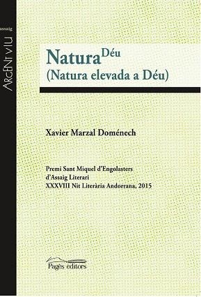 NATURA DÉU (NATURA ELEVADA A DÉU) | 9788499757582 | MARZAL DOMÉNECH, XAVIER | Llibreria Drac - Llibreria d'Olot | Comprar llibres en català i castellà online