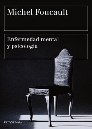 ENFERMEDAD MENTAL Y PSICOLOGÍA | 9788449332395 | FOUCAULT, MICHEL | Llibreria Drac - Llibreria d'Olot | Comprar llibres en català i castellà online