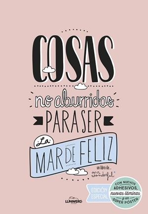 COSAS NO ABURRIDAS PARA SER LA MAR DE FELIZ EDICIÓN ESPECIAL | 9788416489725 | MR. WONDERFUL | Llibreria Drac - Librería de Olot | Comprar libros en catalán y castellano online