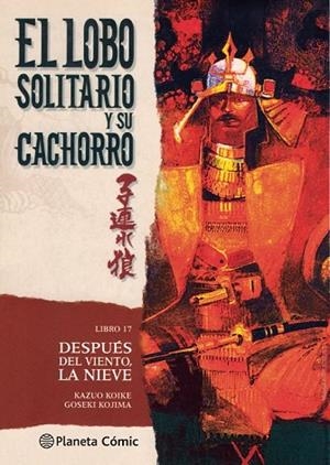 LOBO SOLITARIO Y SU CACHORRO Nº 17/20 (NUEVA EDICIÓN) | 9788416636723 | KOIKE, KAZUO /KOJIMA, GOSEKI  | Llibreria Drac - Librería de Olot | Comprar libros en catalán y castellano online