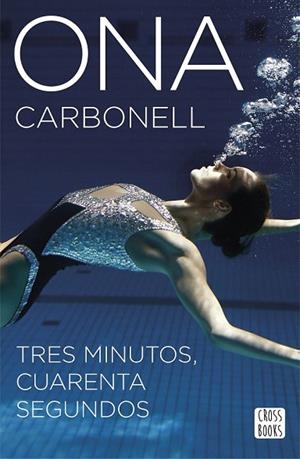 TRES MINUTOS, CUARENTA SEGUNDOS | 9788408160304 | CARBONELL, ONA | Llibreria Drac - Librería de Olot | Comprar libros en catalán y castellano online