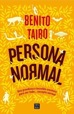 PERSONA NORMAL | 9788408160311 | TAIBO, BENITO | Llibreria Drac - Librería de Olot | Comprar libros en catalán y castellano online
