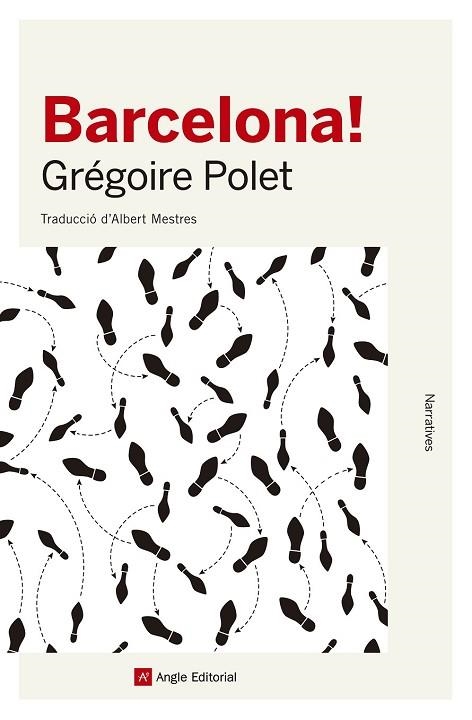 BARCELONA! | 9788415307402 | POLET, GRÉGOIRE | Llibreria Drac - Llibreria d'Olot | Comprar llibres en català i castellà online