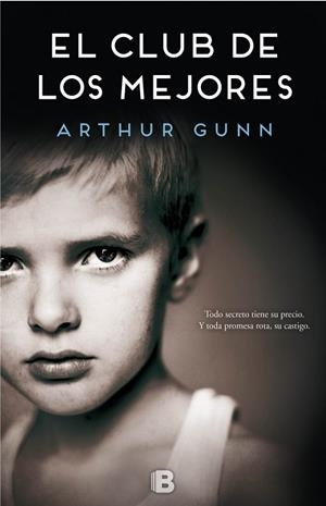 CLUB DE LOS MEJORES, EL | 9788466659918 | GUNN, ARTHUR | Llibreria Drac - Librería de Olot | Comprar libros en catalán y castellano online