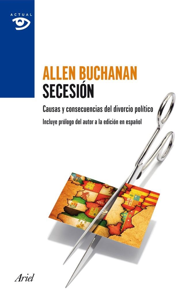 SECESION | 9788434409415 | BUCHANAN, ALLEN | Llibreria Drac - Librería de Olot | Comprar libros en catalán y castellano online