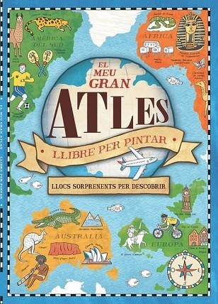 MEU GRAN ATLES, EL. LLIBRE PER PINTAR | 9788448846435 | HUGHES, NATALIE | Llibreria Drac - Librería de Olot | Comprar libros en catalán y castellano online