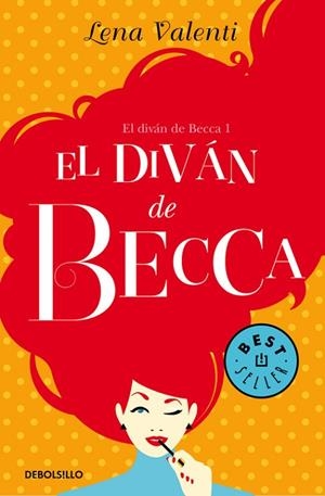 DIVÁN DE BECCA, EL (EL DIVÁN DE BECCA 1) | 9788466333689 | VALENTI, LENA | Llibreria Drac - Llibreria d'Olot | Comprar llibres en català i castellà online