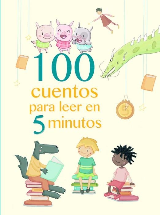 100 CUENTOS PARA LEER EN 5 MINUTOS | 9788448846824 | AAVV | Llibreria Drac - Librería de Olot | Comprar libros en catalán y castellano online