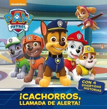 CACHORROS, LLAMADA DE ALERTA! (PAW PATROL. PRIMERAS LECTURAS) | 9788448847050 | NICKELODEON | Llibreria Drac - Llibreria d'Olot | Comprar llibres en català i castellà online