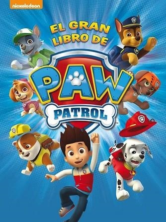 GRAN LIBRO DE PAW PATROL, EL (PAW PATROL. LIBRO REGALO) | 9788448844264 | NICKELODEON | Llibreria Drac - Llibreria d'Olot | Comprar llibres en català i castellà online