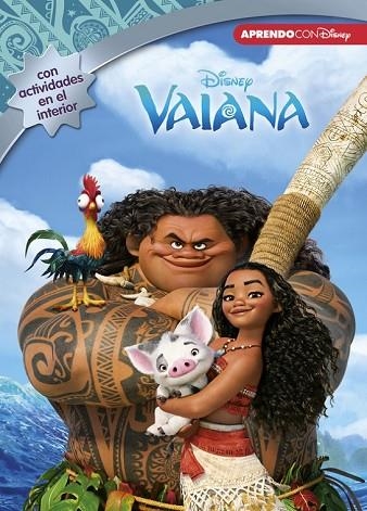 VAIANA (LEO, JUEGO Y APRENDO CON DISNEY) | 9788416548743 | DISNEY | Llibreria Drac - Librería de Olot | Comprar libros en catalán y castellano online