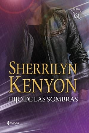 HIJO DE LAS SOMBRAS. LA LIGA | 9788408039143 | KENYON, SHERRILYN | Llibreria Drac - Librería de Olot | Comprar libros en catalán y castellano online