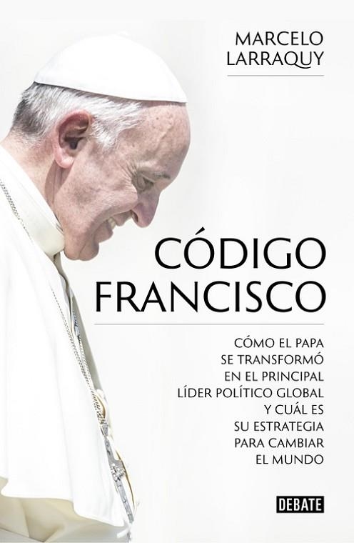 CÓDIGO FRANCISCO | 9788499926865 | LARRAQUY, MARCELO | Llibreria Drac - Librería de Olot | Comprar libros en catalán y castellano online