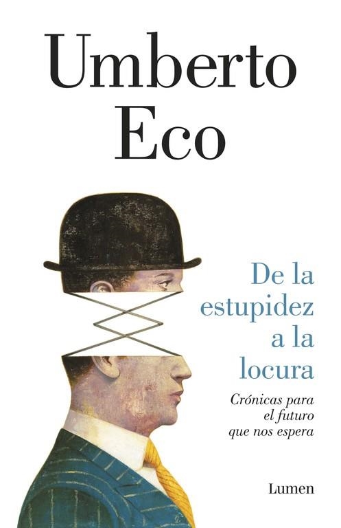 DE LA ESTUPIDEZ A LA LOCURA | 9788426403698 | ECO, UMBERTO | Llibreria Drac - Librería de Olot | Comprar libros en catalán y castellano online